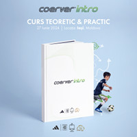 Coerver Intro: Iasi, Moldova, 27 Iunie 2024